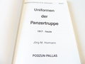 Uniformen der Panzertruppe - 1917 bis heute, A5, 126 Seiten, gebraucht