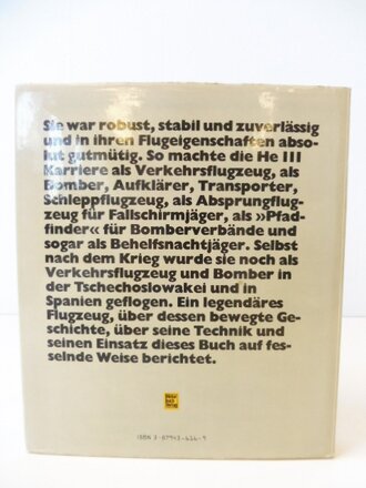 Die He 111 - vom Verkehrsflugzeug zum Bomber 1935-1945,...