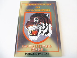Truppenkennzeichen des deutschen Heeres und der Luftwaffe 1939 - 1945, 79 Seiten, A4, gebraucht