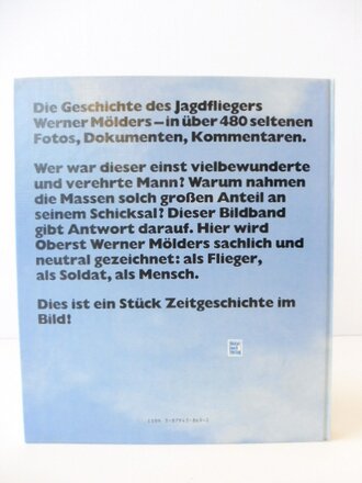 Jagdflieger Oberst Werner Mölders, 79 Seiten, 23 x 27 cm, 230 Seiten, gebraucht