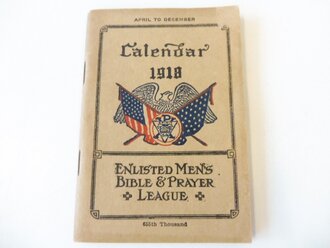U.S. Army WWI , Enlisted mans Calendar 1918, small book