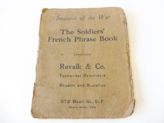 U.S. Army WWI , The soldiers French phase book 54 pages,...