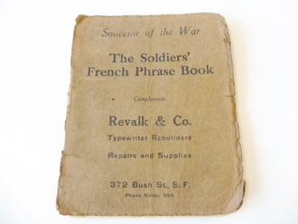U.S. Army WWI , " The soldiers French phase book" 54 pages, small book