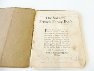 U.S. Army WWI , " The soldiers French phase book" 54 pages, small book