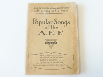 U.S. Army WWI , " Popular songs of the A.E.F" 96 pages , printed in Paris 1918, small size book