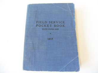 U.S. Army WWI , " Field service pocket book United...