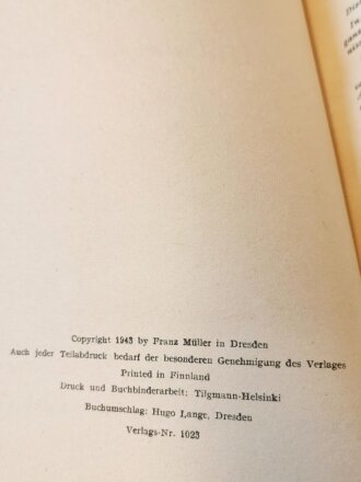 "Ein Mädel erlebt den Führer" Daisy Wolfram von Wolmar, Franz Müller Verlag Dresden, 164 Seiten, guter Zustand