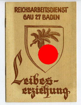 Reichsarbeitsdienst Gau 27 Baden, Leistungsbuch eines Angehörigen der Abteilung 6/274 aus Rheinsheim Baden