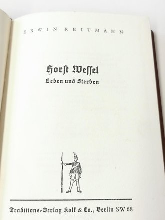 Horst Wessel - Leben und Sterben, 113 Seiten, A5, gebraucht, datiert 1936, Bibliothekseinband