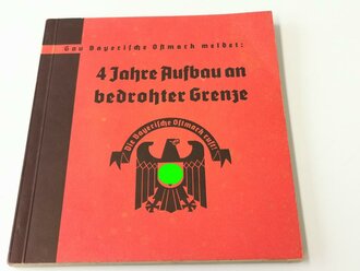 4 Jahre Aufbau an bedrohter Grenze, 160 Seiten,...