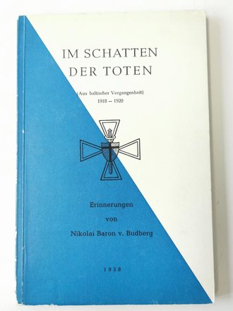 Im Schatten der Toten (Aus baltischer Vergangenheit)...