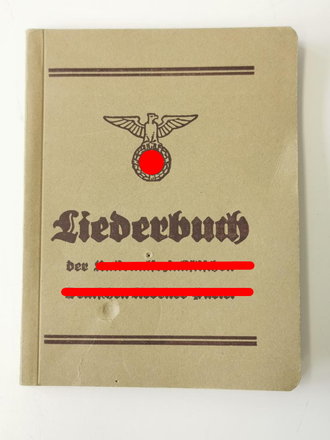 Liederbuch der NSDAP, A6, 93 Seiten, 1933 datiert