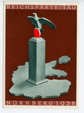 III. Reich - farbige Propaganda-Postkarte - " Reichsparteitag Nürnberg 1938 "