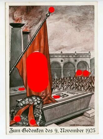 III. Reich - farbige Propaganda-Postkarte  "Zum Gedenken des 9.November 1925"