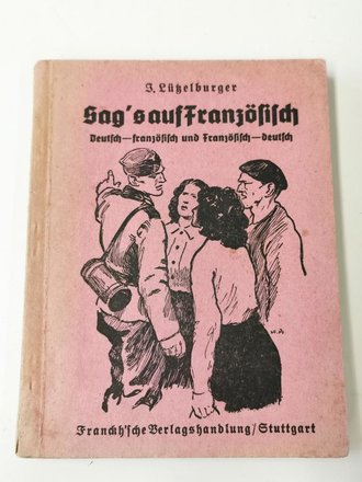 Wörterbuch für Soldaten "Sag´s auf...