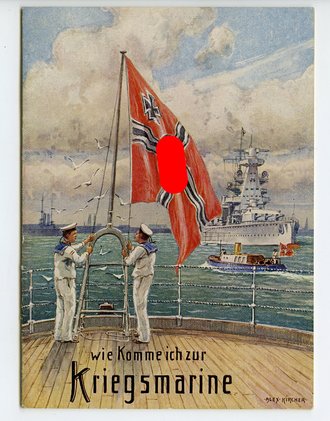 "Wie komme ich zur Kriegsmarine" Herausgegeben...