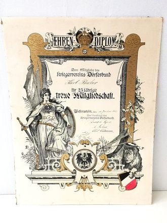 Ehrendiplom des Kriegervereins Dörferbund für 25 jährige treue Mitgliedschaft, ausgestellt Tiefenstein 1913. Maße 47 x 61cm