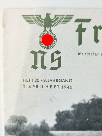 NS Frauenwarte Heft 20, 2. Aprilheft 1940 "Der Führer bei seinen siegreichen Soldaten im Osten"