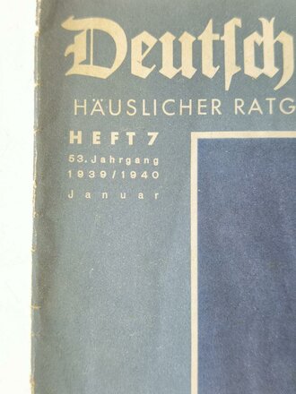 Deutsche Frauenzeitung - Häuslicher Ratgeber Heft 7,...