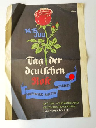 Amt für Volkswohlfahrt in der N.S. Frauenschaft, Plakat zum "Tag der Deutschen Rose 1934" Maße 37 x 59cm, gefaltet