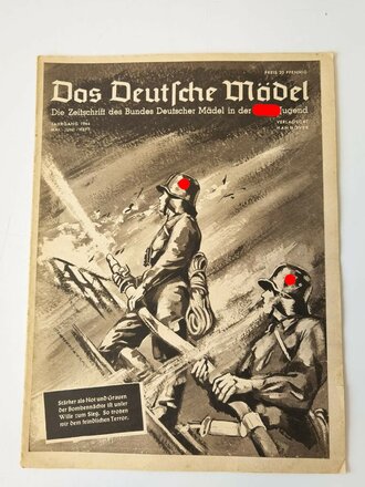 Das Deutsche Mädel - Die Zeitschrift des BDM, Jahrgang 1944 Mai-Juni Heft