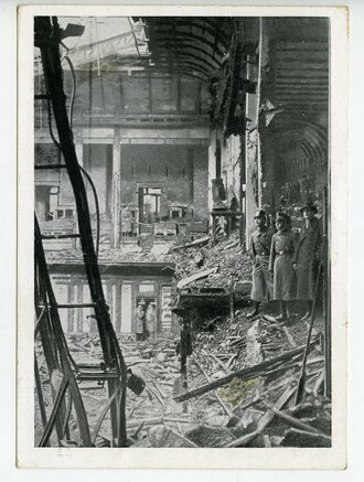 Ansichtskarte "Die Trümmerstätten des durch bolschewistische Bubenhand ausgebrannten Plenarsaals im Reichstagsgebäude" datiert 1937