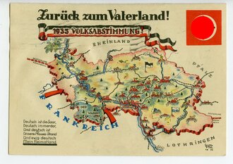 Ansichtskarte "Zurück zum Vaterland ! 1935 Volksabstimmung !" gelaufen