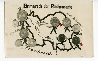 Ansichtskarte " Einmarsch der Reichsmark in...