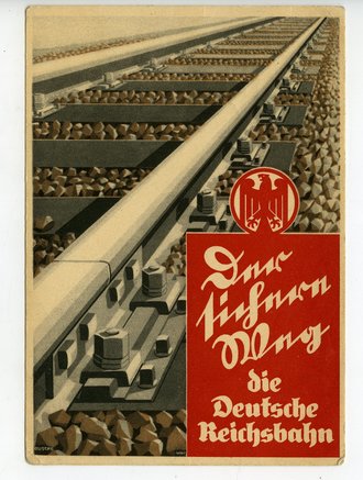 Ansichtskarte ...die Deutsche Reichsbahn