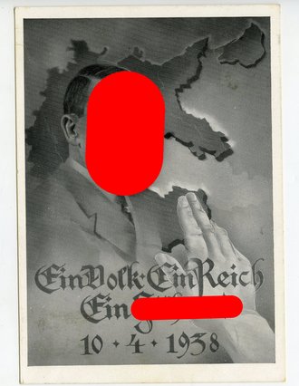 Propaganda-Postkarte "10.4.1938 Ein Volk.Ein Reich.Ein Führer !"