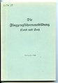 REPRODUKTION, L.Dv.21 "Die Flugzeugführerausbildung (Land und See)" Ausgabe 1940, A5, 125 Seiten