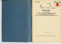 REPRODUKTION, L.Dv.243 Entwurf einer Beschreibung, Einbau- Bedienungs- und Wartungsvorschrift der Vorratsmesser für Betriebsstoff, 1935, 23 Seiten, A5