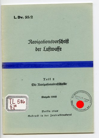 REPRODUKTION, L.Dv.55/2 Navigationsvorschrift der...