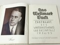 "Das Westmark Buch Ehrengabe des Winterhilfswerkes Gau Rheinpfalz 1934/35" 132 Seiten, alle Bilder vorhanden