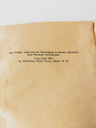 Amtliches Unterrichtsbuch des Deutschen Roten Kreuzes, Berlin 1930 mit 416 Seiten