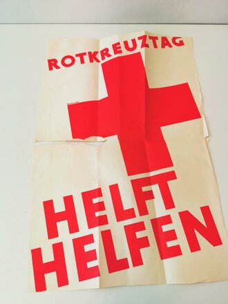 Plakat zum Rot Kreuz Opfertag 1933. Eingerissen und...