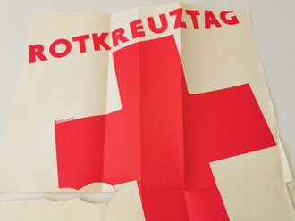 Plakat zum Rot Kreuz Opfertag 1933. Eingerissen und verknickt, Maße  42 x 64cm