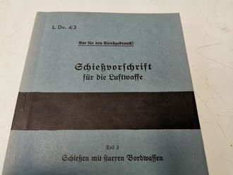 REPRODUKTION, L.Dv.4/3 Schießvorschrift für...