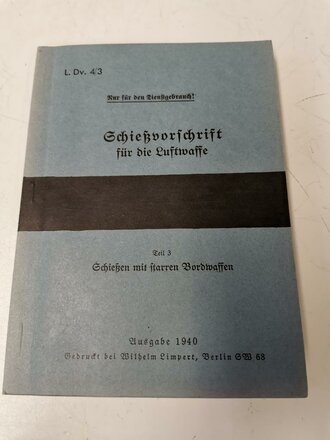 REPRODUKTION, L.Dv.4/3 Schießvorschrift für...