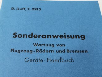 REPRODUKTION, D.(Luft)T.2915, Sonderanweisung - Wartung von Flugzeug-Rädern und Bremsen. Geräte-Handbuch, August 1944, A5, 22 Seiten