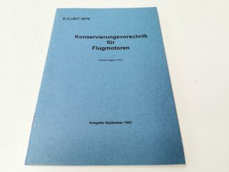 REPRODUKTION, D.(Luft)T.3670, Konservierungsvorschrift...