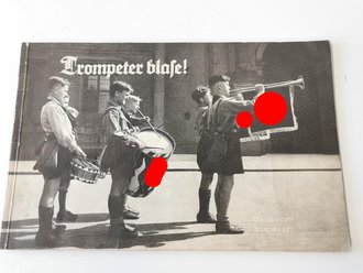 Trompeter blase! Marsch-Aufzugs, Lager- und Festmusik für...