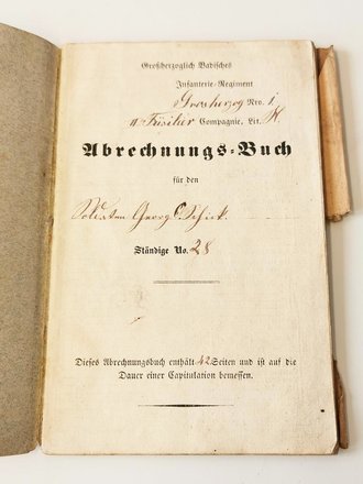 Großherzoglich Badisches Infanterie Regiment No.1, Abrechnungs Buch geführt ab 1843. Vollständig