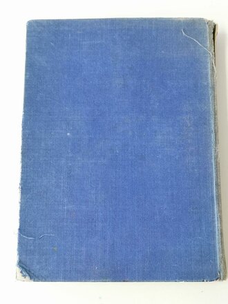 "Unser Liederbuch" Lieder der Hitler Jugend datiert 1939 mit 280 Seiten, Einband stark abgegriffen