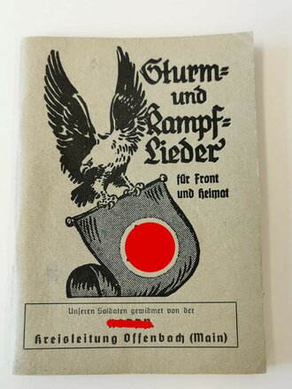 "Sturm- und Kampflieder für die Front und Heimat" Ausgabe 1941 mit 126 Seiten, sehr guter Zustand