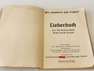 "Wir wandern und singen"Liederbuch der N.S. Gemeinschaft "Kraft durch Freude" mit 156 Seiten