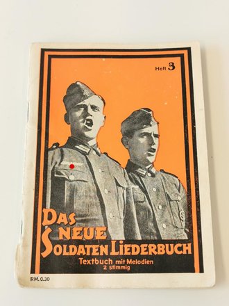 "Das neue Soldatenliederbuch" Heft 3