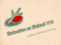 "Weihnachten am Westwall 1938" Gau Saarpfalz, DIN A5 Blatt