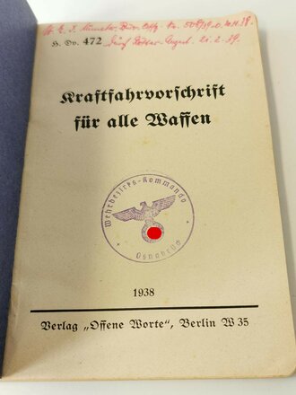H.Dv.472 Kraftfahrvorschrift für alle Waffen, 1938, komplett, guter Zustand