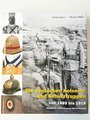 "Die deutschen Kolonial- und Schutztruppen" 579 Seiten mit etwa 1000 Farbfotos, Verlag Militaria